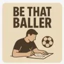 Logo Be that Baller