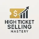 Logo High Ticket Selling Mastery