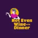 Logo Not Even Wine With Dinner