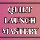 Logo Quiet Launch Mastery