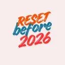 Logo Reset <mark>Before</mark> 2026